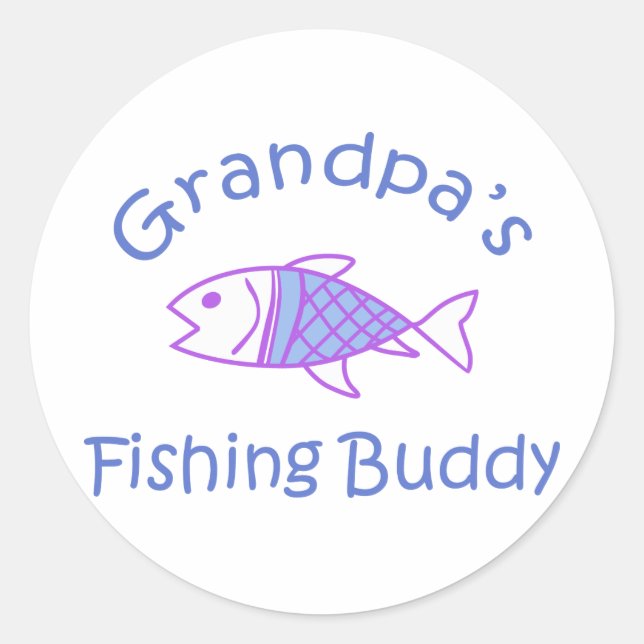 Grandpa's Fishing Buddy Classic Round Sticker (Front)