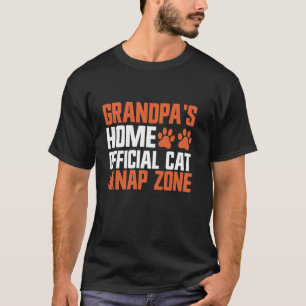 Grandpa's Home Official Cat Nap Zone Cat Grandpa T-Shirt