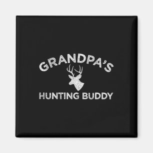 Grandpa's Hunting Buddy Fun Deer Hunting  Magnet