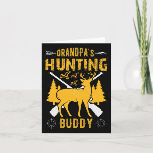Grandpa's Hunting Buddy Grandson Hunting Buddies Card