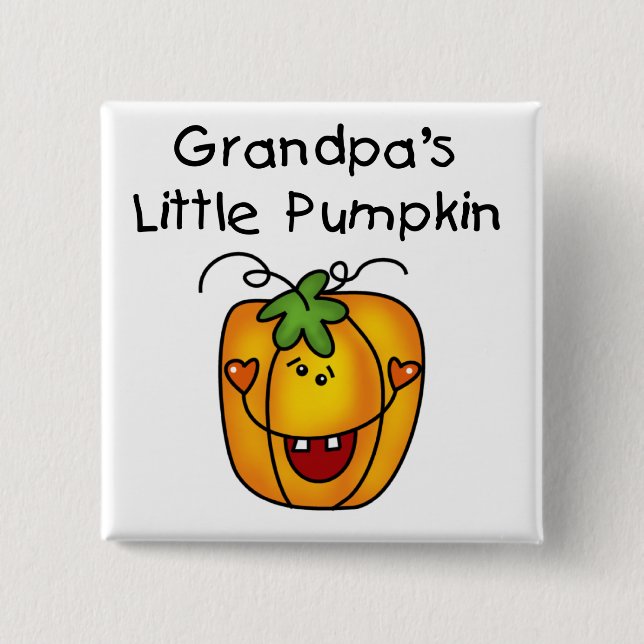 Grandpa's Little Pumpkin Tshirts and Gifts 15 Cm Square Badge (Front)