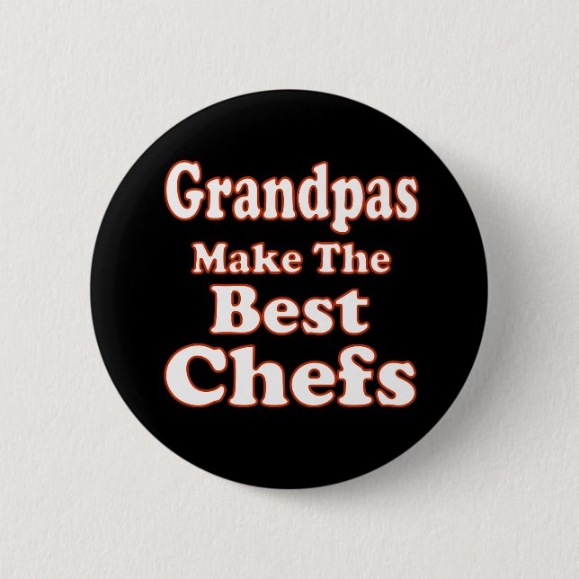 Grandpas Make Best Chefs Button (Front)