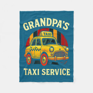 Grandpa's Taxi Service - Funny Cab Driver Quote  Fleece Blanket