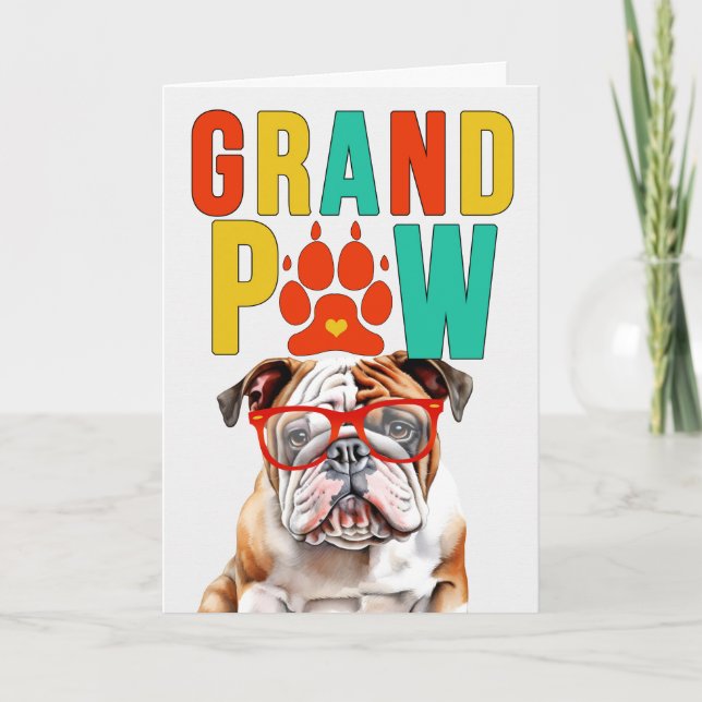 GrandPAW English Bulldog GrandDOG Grandparents Day Holiday Card (Front)