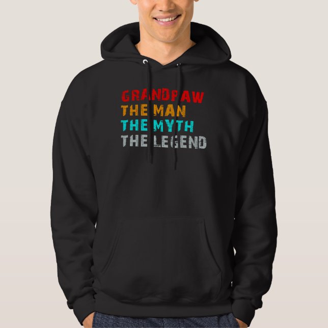 grandpaw the man the myth the legend hoodie (Front)