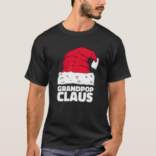 Grandpop Claus Christmas Pajama Family Matching Xm T-Shirt
