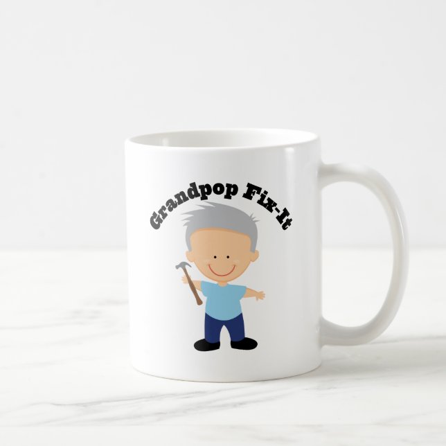 Grandpop Fix It Coffee Mug (Right)