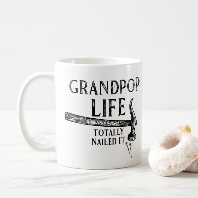 Grandpop Life Nailed It! Coffee Mug (With Donut)