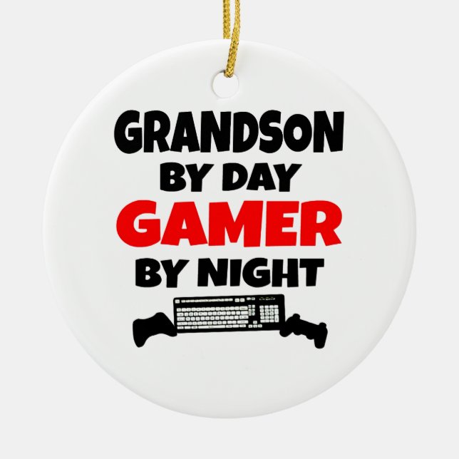 Grandson by Day Gamer by Night Ceramic Ornament (Front)