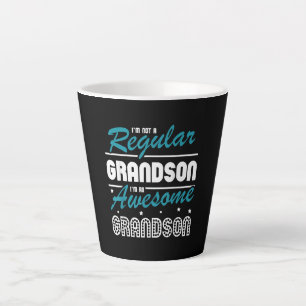 Grandson Gift Im Not A Regular Grandson Latte Mug