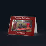 ***GRANDSON*** HAPPY BIRTHDAY CARD<br><div class="desc">DOES YOUR GRANDSON MEAN A LOT TO YOU? LET HIM KNOW WITH A CARD MADE JUST FOR HIM ON HIS BIRTHDAY. THANK YOU FOR STOPPING BY 1 OF MY 8 STORES!</div>