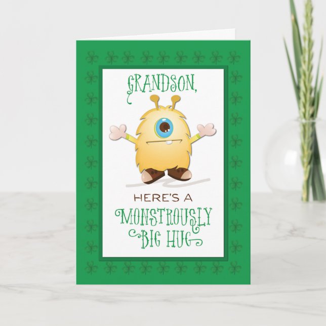 Grandson Monster Hug St. Patrick's Day Shamrocks Card (Front)