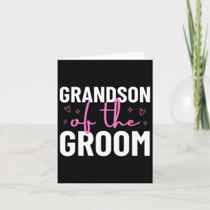 Grandson Of The Groom Wedding Marriage Party Famil Card