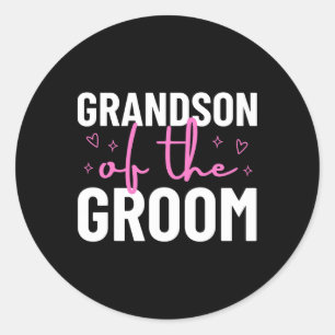 Grandson Of The Groom Wedding Marriage Party Famil Classic Round Sticker