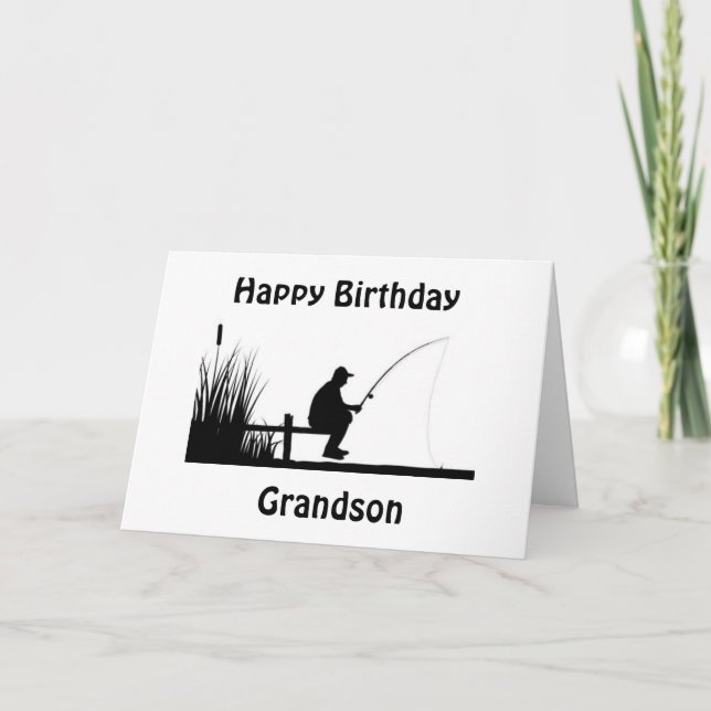 *GRANDSON* ONLY THE BEST FISHING DAY FOR YOU CARD (Front)