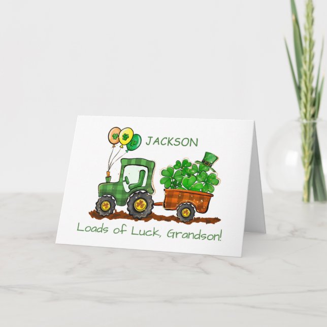 Grandson St Patricks Day Tractor Loads of Luck Card (Front)