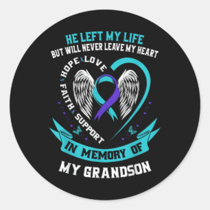 Grandson Suicide Awareness Prevention Memorial Gra Classic Round Sticker