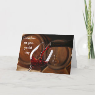 *GRANDSON'S BIRTHDAY* POUR THE WINE/ENJOY CARD