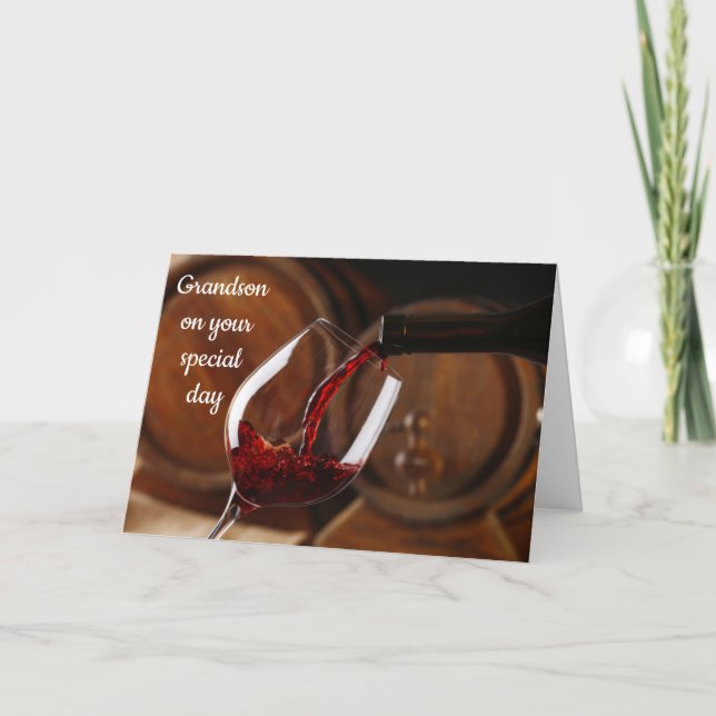 *GRANDSON'S BIRTHDAY* POUR THE WINE/ENJOY CARD (Front)