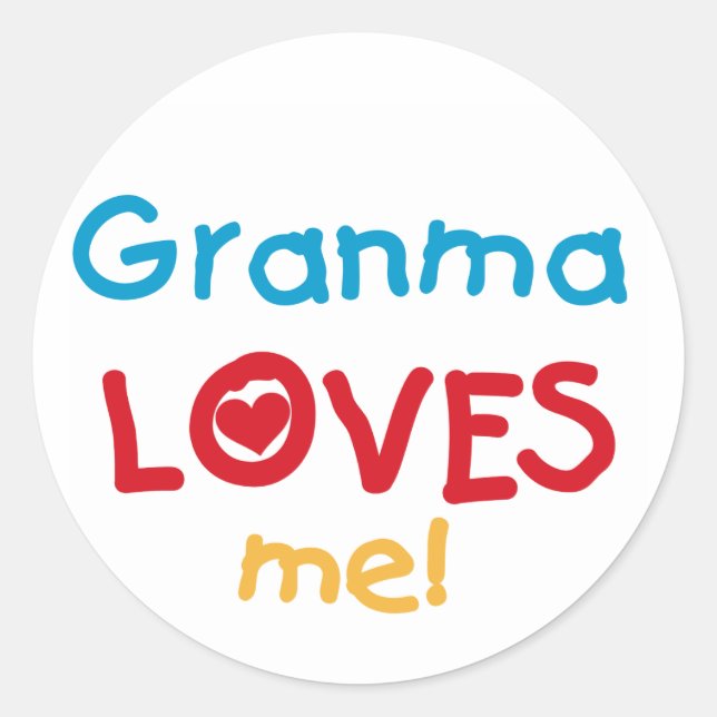 Granma Loves Me T-shirts and Gifts Classic Round Sticker (Front)