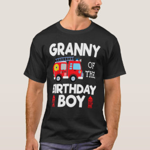 Granny Birthday Boy Fire Truck Toddler Firefighter T-Shirt