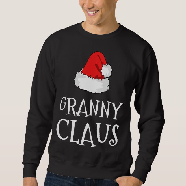 Granny Claus Christmas Hat Family Group Matching P Sweatshirt (Front)