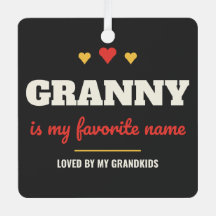 Granny Is My Favourite Name Metal Square Ornament