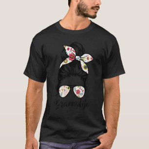 Granny Life Messy Hair Bun Floral Women Mother's D T-Shirt