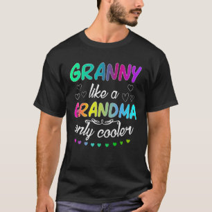 Granny Like A Grandma Only Cooler Matching Family T-Shirt