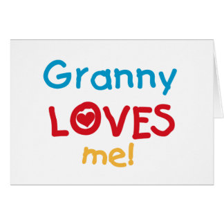 Granny Loves Me Tshirts and Gifts