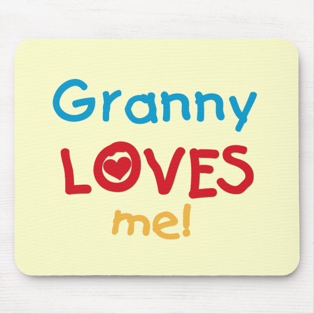 Granny Loves Me Tshirts and Gifts Mouse Pad (Front)