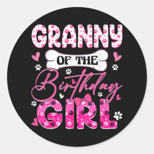 Granny Of The Birthday Girl Dogs Paw Theme Family Classic Round Sticker