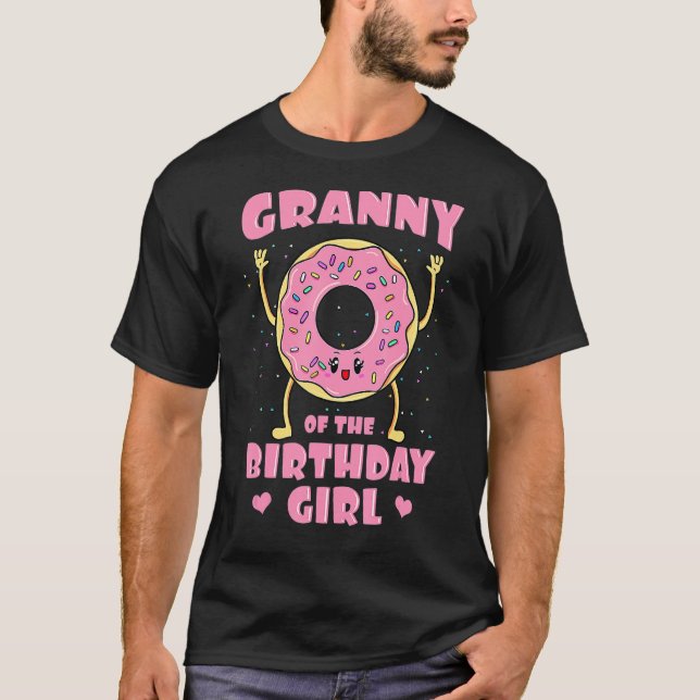 Granny Of The Birthday Girl Doughnut Bday Party Gr T-Shirt (Front)