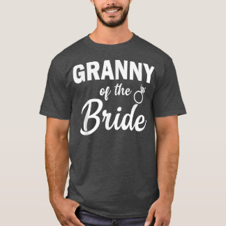 Granny of the Bride Coordinating Wedding Party  T-Shirt