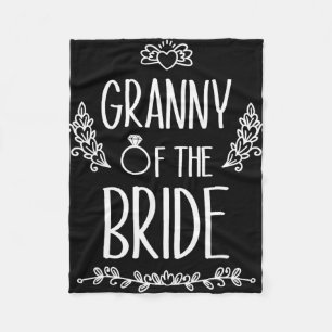 Granny Of The Bride Wedding Party Family 1 Fleece Blanket