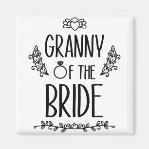 Granny Of The Bride Wedding Party Family Magnet