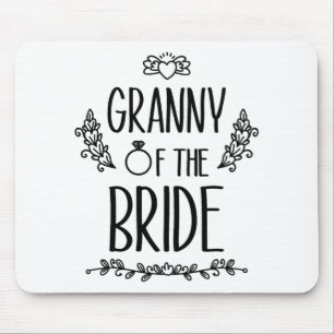 Granny Of The Bride Wedding Party Family Mouse Pad