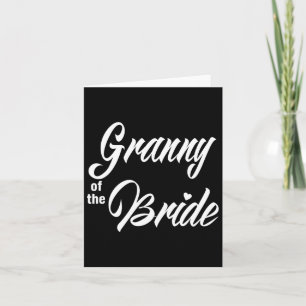 Granny Of The Bride Wedding Party Matching Bridal Card