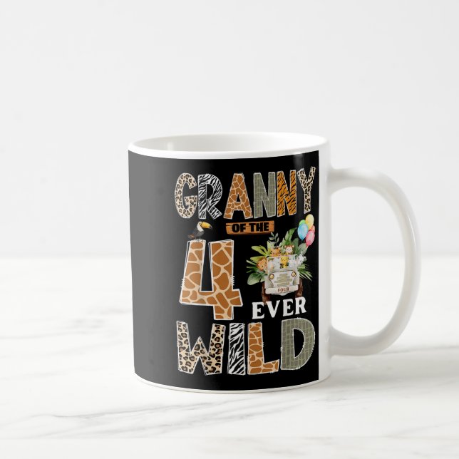 Granny Of The Four Ever Wild Safari 4th Birthday B Coffee Mug (Right)