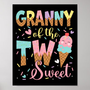 Granny Of The Two Sweet 2nd Birthday Girl Ice Crea Poster