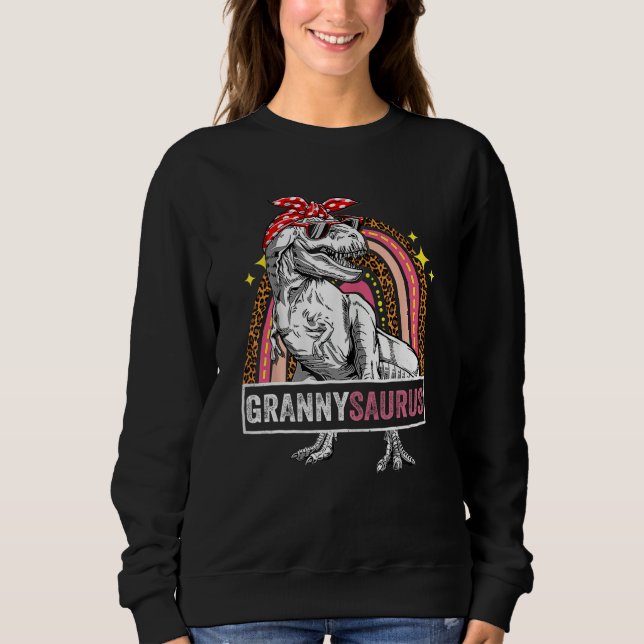 Grannysaurus Rex Dinosaur Leopard Rainbow Saurus Sweatshirt (Front)