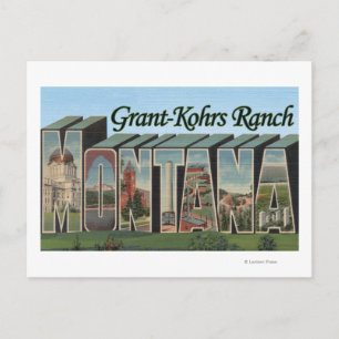Grant-Kohrs Ranch, Montana - Large Letter Scenes Postcard
