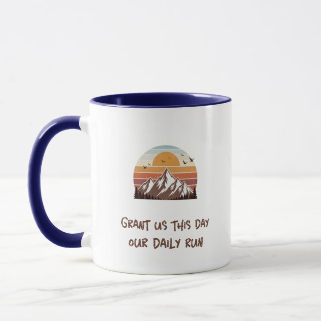 Grant us this day our daily run mug (Left)