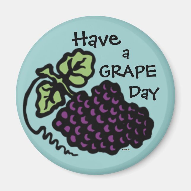Grape Day Magnet (Front)