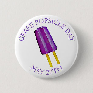 Grape Popsicle Day May 27th Funny Food Holiday 6 Cm Round Badge