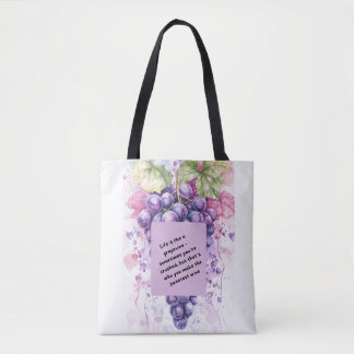 Grape Quote Tote Bag – Fresh & Inspirational 