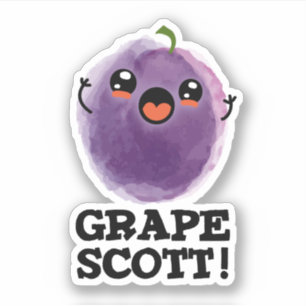Grape Scott Funny Fruit Grape Pun 