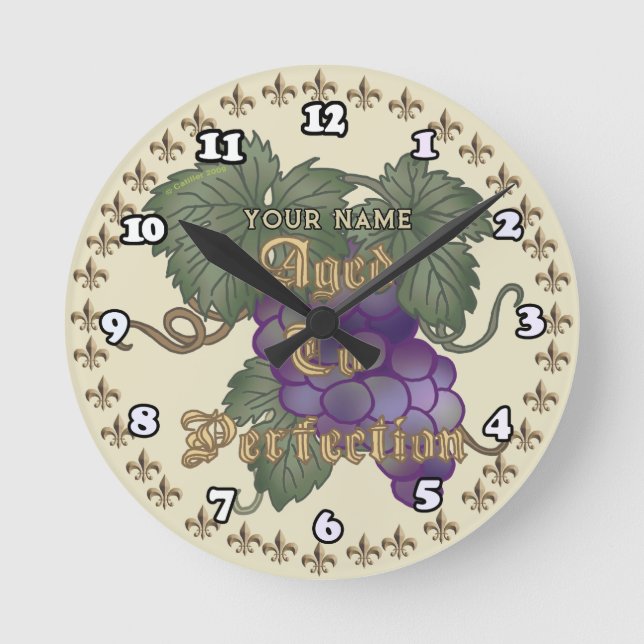 Grapes Aged To Perfection Round Clock (Front)