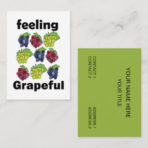 Grapes Fruit Feeling Grapeful Grapevine Vineyard Business Card