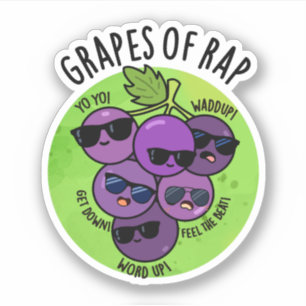 Grapes Of Rap Funny Fruit Pun